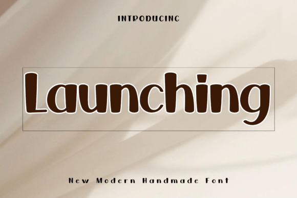Launching Font