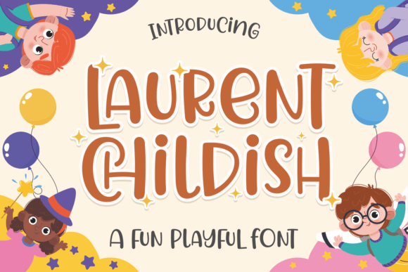 Laurent Childish Font