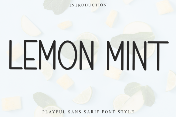 Lemon Mint Font Lemon Mint Font