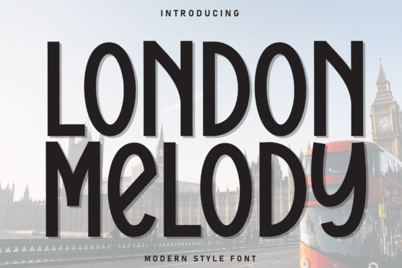 London Melody Font