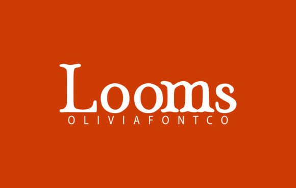 Looms Font preview 2
