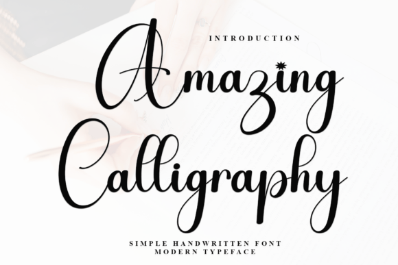 Amazing Calligraphy Font