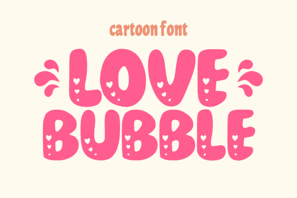 Love Bubble Font