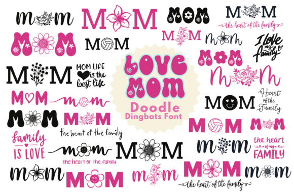 Love Mom Doodle Font