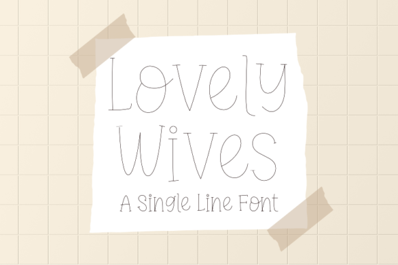 Lovely Wives Font
