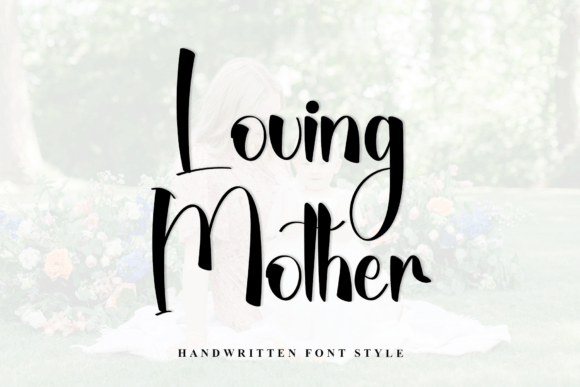 Loving Mother Font