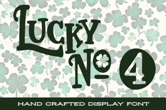 Lucky No. 4 Font