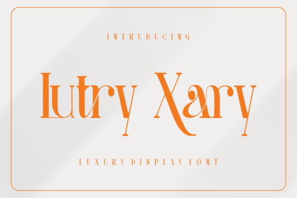Lutry Xary Font
