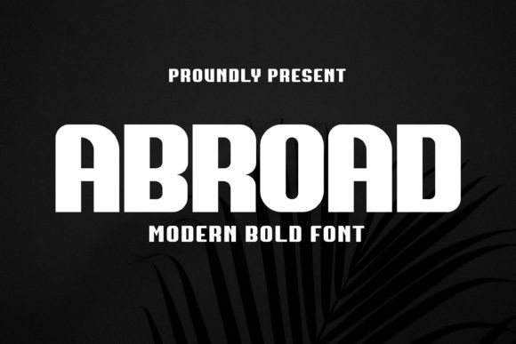 Abroad Font