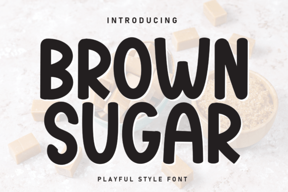 Brown Sugar Font