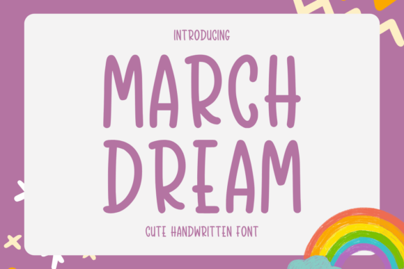 March Dream Font