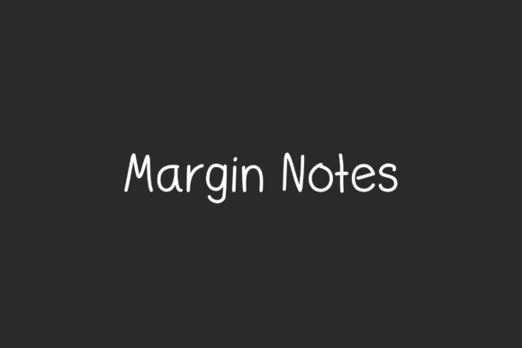 Margin Notes Font
