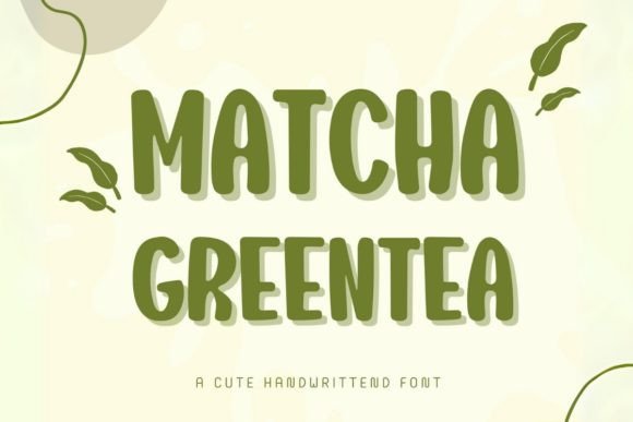 Matcha Greentea Font