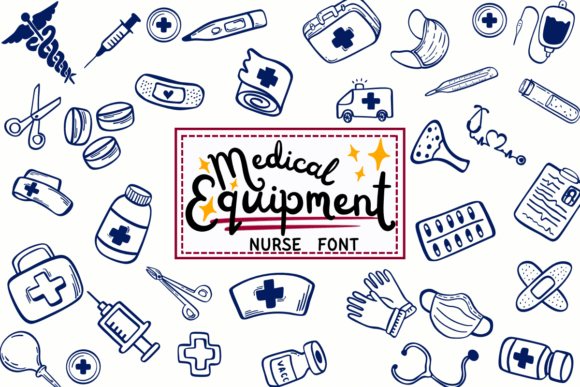 Medical Equipment Nurse Font