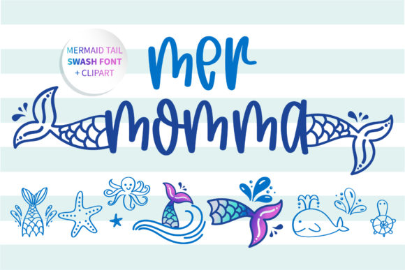 Mer Momma Font