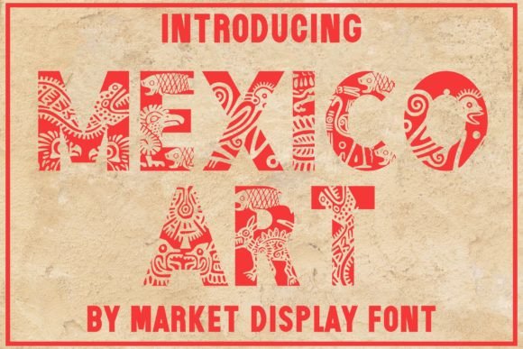 Mexico Art Font preview 2