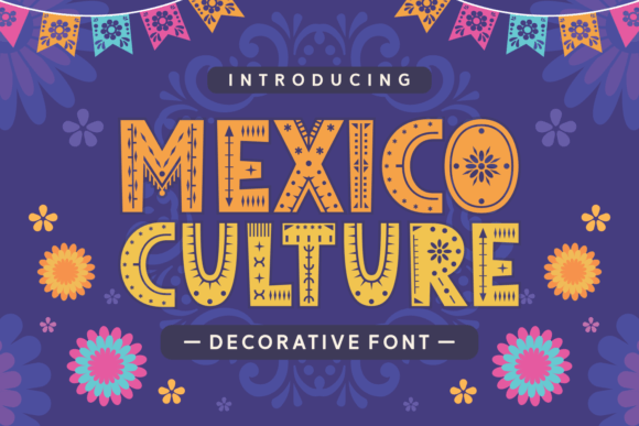 Mexico Culture Font