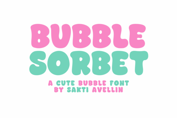 Bubble Sorbet Font
