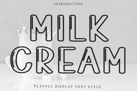 Milk Cream Font