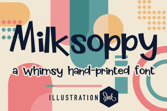 Milksoppy Font