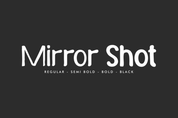 Mirror Shot Font