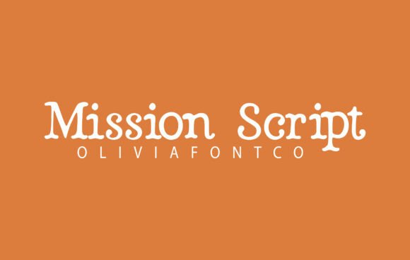 Mission Script Font