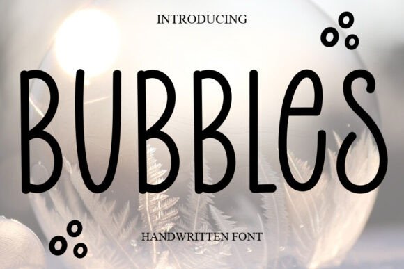 Bubbles Font