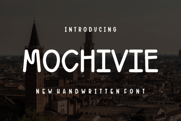 Mochivie Font