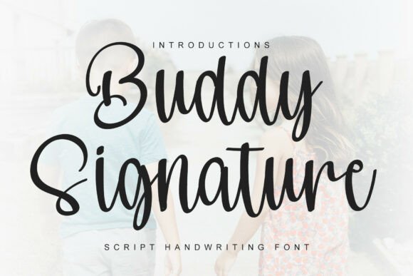 Buddy Signature Font