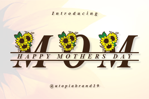 Mom Day Monogram Font