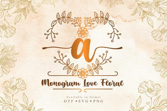 Monogram Love Floral Font