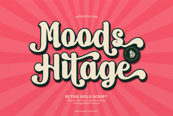 Moods Hitage Font
