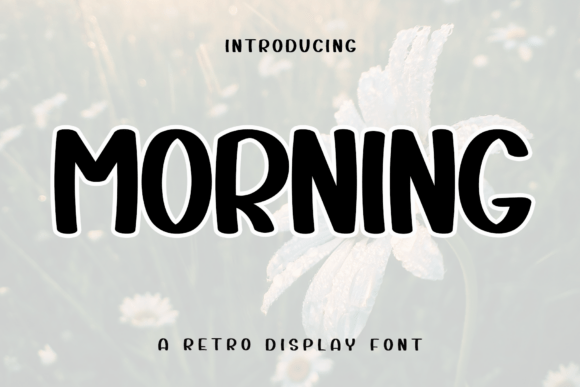 Morning Font