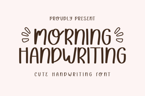 Morning Handwriting Font