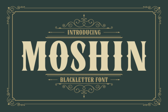 Moshin Font