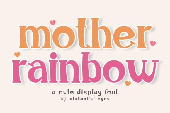 Mother Rainbow Font