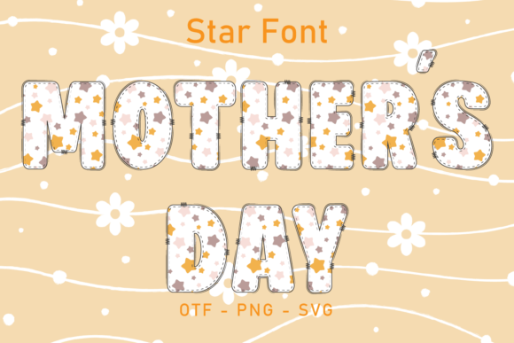 Mother's Day Star Font preview 1