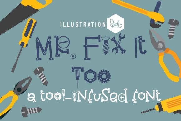 Mr. Fix It Too Font
