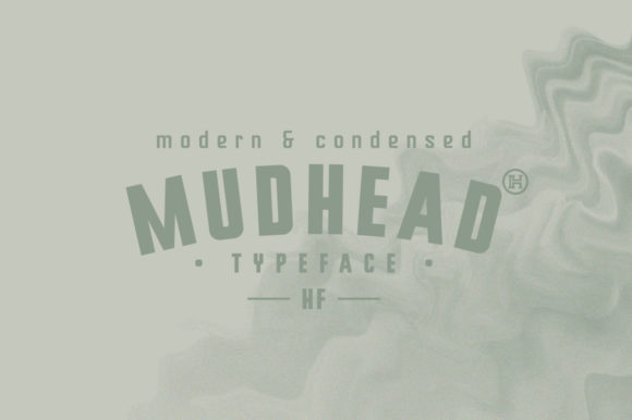 Mudhead Font
