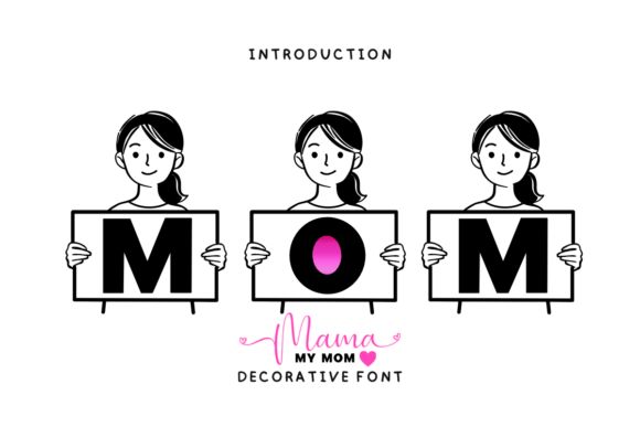 My Mom Font