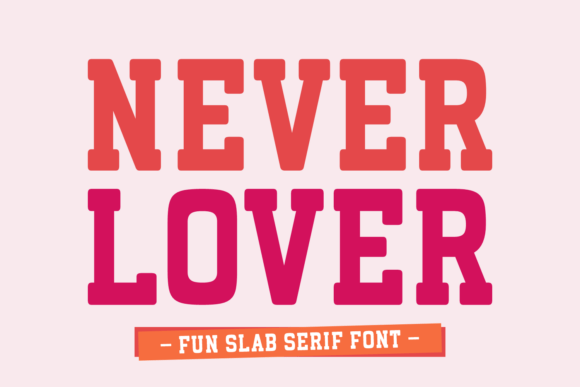 Never Lover Font