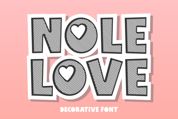 Nole Love Font