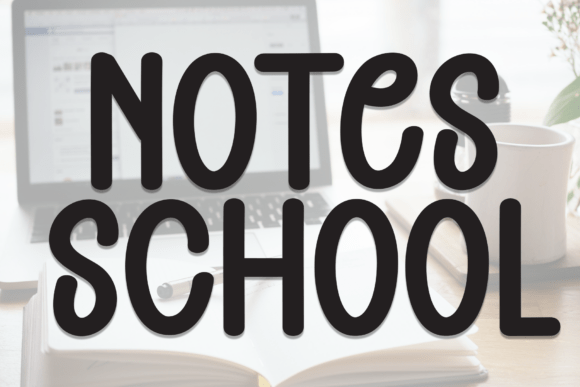 Notes School Font