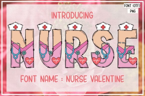 Nurse Valentine Font