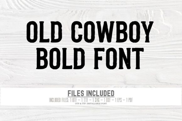 Old Cowboy Bold Font preview 3