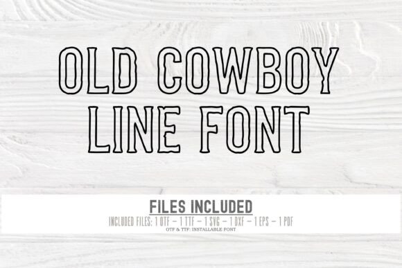 Old Cowboy Line Font preview 3