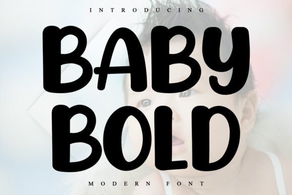 Baby Bold Font