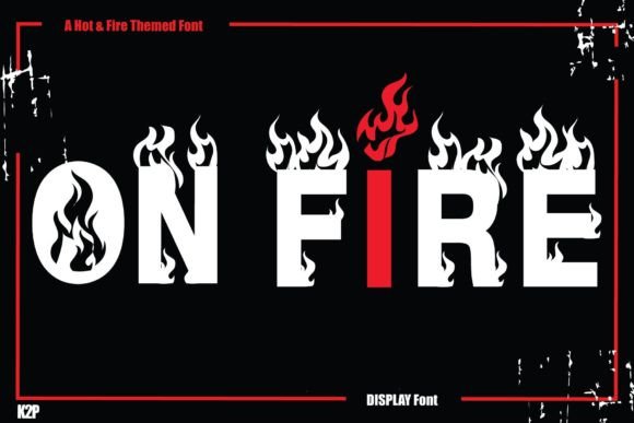 On Fire Font