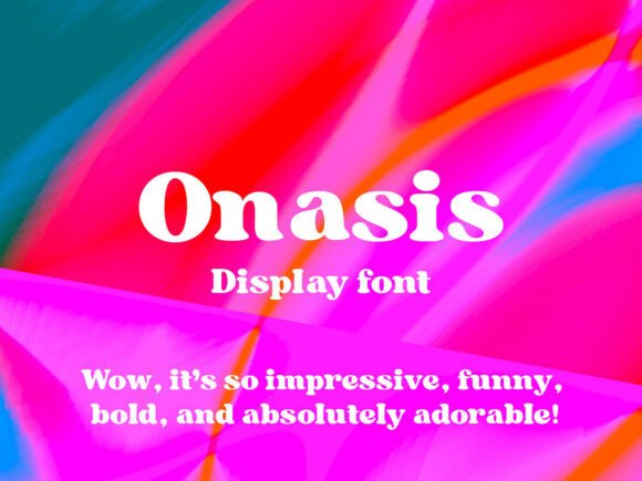 Onasis Font