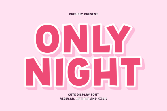 Only Night Font